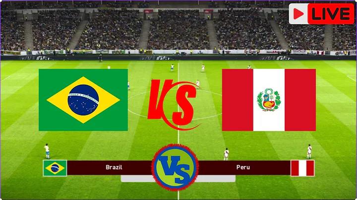 bra vs peru live
